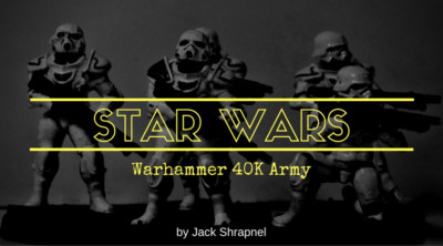 Themed Workbench Part Two – Star Wars Themed 40K Army